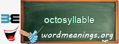 WordMeaning blackboard for octosyllable